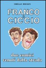 Franco & Ciccio di Camillo Moscati edito da Lo Vecchio