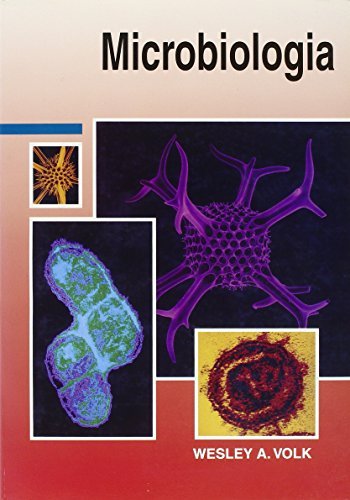 Microbiologia generale di Wesley A. Volk edito da Edises