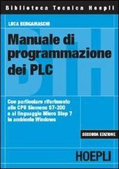 Manuale di programmazione dei PLC di Luca Bergamaschi edito da Hoepli