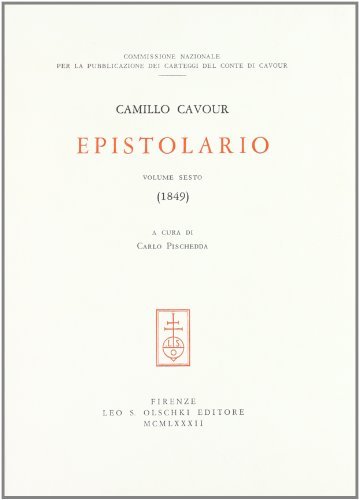 Epistolario vol.6 di Camillo Cavour edito da Olschki