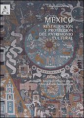 México. Restauración y proteccion del patrimonio cultural edito da Aracne