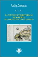 Il contesto territoriale di Nissoria. Fra tardoantico ed età moderna di Daniela Patti edito da Officina di Studi Medievali