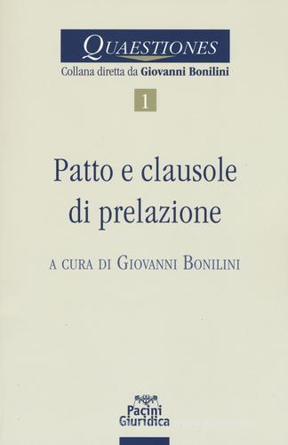 Patto e clausole di prelazione edito da Pacini Editore
