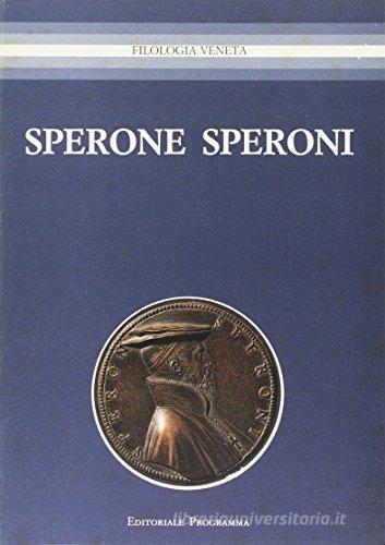 Sperone Speroni edito da Esedra