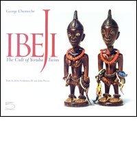Ibeji. The Cult of Yoruba Twins edito da 5 Continents Editions
