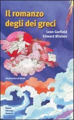 Il romanzo degli dei greci di Leon Garfield, Edward Blishen edito da Nuove Edizioni Romane