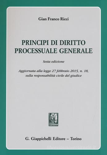 Principi di diritto processuale generale di Gian Franco Ricci edito da Giappichelli