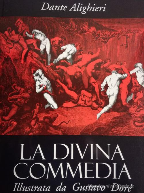 La Divina Commedia. Ediz. commentata di Dante Alighieri edito da Europea book