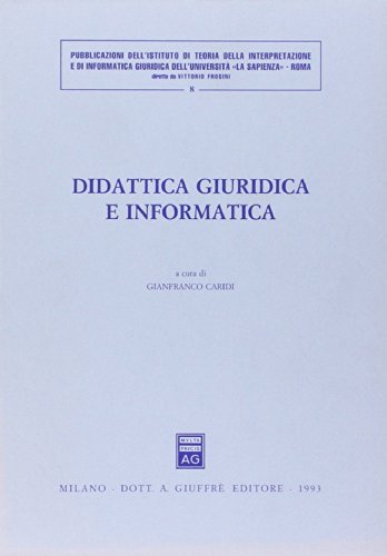 Didattica giuridica e informatica edito da Giuffrè