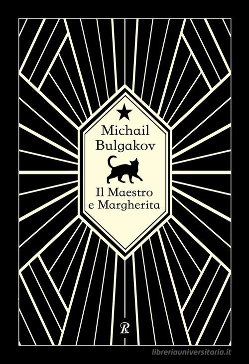 Libro Il Maestro e Margherita di Michail Bulgakov La biblioteca ideale tascabile di Rusconi Libri