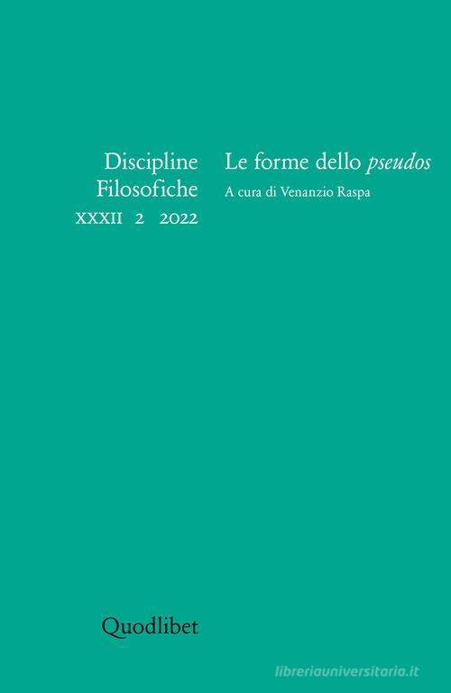 Discipline filosofiche (2022) vol.2 edito da Quodlibet