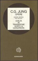 Opere vol.10.2 di Carl Gustav Jung edito da Bollati Boringhieri