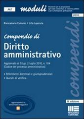 Compendio di diritto amministrativo di Biancamaria Consales, Lilla Laperuta edito da Maggioli Editore