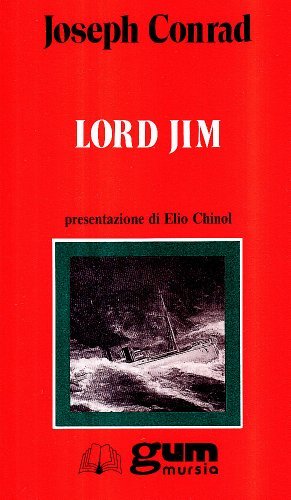 Lord Jim di Joseph Conrad edito da Ugo Mursia Editore