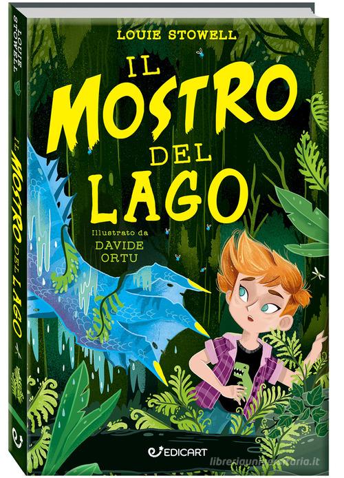 Il mostro del lago di Louie Stowell edito da Edicart