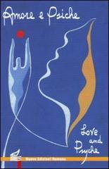 Amore e Psiche-Love and Psyche di Apuleio edito da Nuove Edizioni Romane