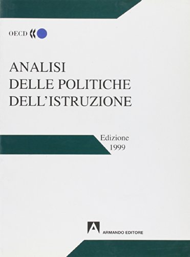 Analisi delle politiche dell'istruzione 1999 edito da Armando Editore