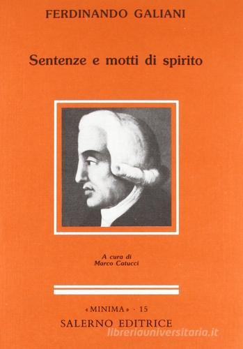 Sentenze e motti di spirito di Ferdinando Galiani edito da Salerno