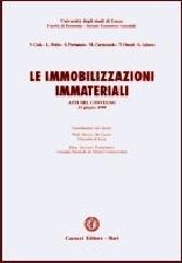 Le immobilizzazioni immateriali. Atti del Convegno (Lecce 23 giugno 1999) edito da Cacucci