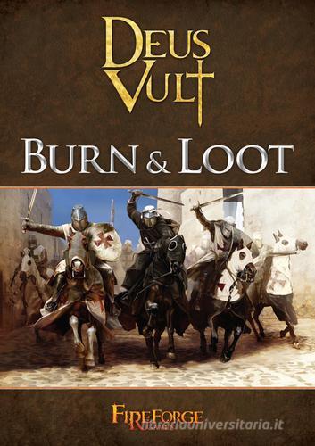 Burn & Loot di Francesco Velotto, Angelo Autolino edito da Fireforge Games