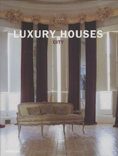 Luxury Houses City edito da TeNeues