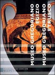 Museo gregoriano egizio. Museo gregoriano etrusco edito da Edizioni Musei Vaticani