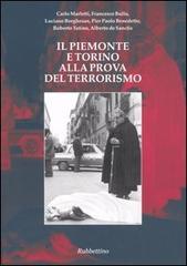 Il Piemonte e Torino alla prova del terrorismo edito da Rubbettino