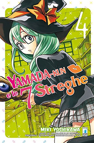 Yamada-Kun e le 7 streghe vol.4 di Miki Yoshikawa edito da Star Comics