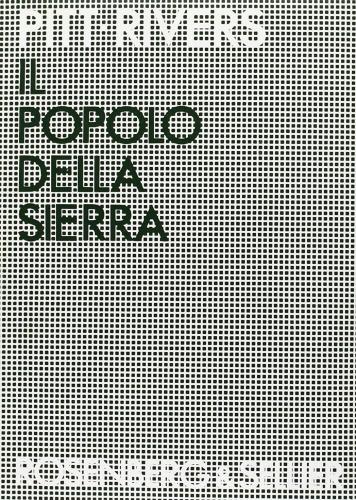 Il popolo della Sierra di Julian Pitt Rivers edito da Rosenberg & Sellier