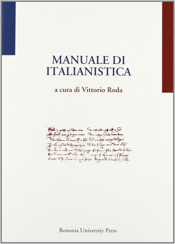 Manuale di italianistica edito da Bononia University Press