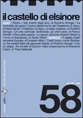 Il castello di Elsinore (2008) vol.58 edito da Edizioni di Pagina