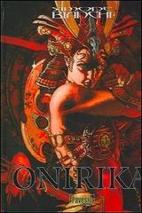 Onirika. Ediz. italiana, inglese e francese di Simone Bianchi edito da Pavesio