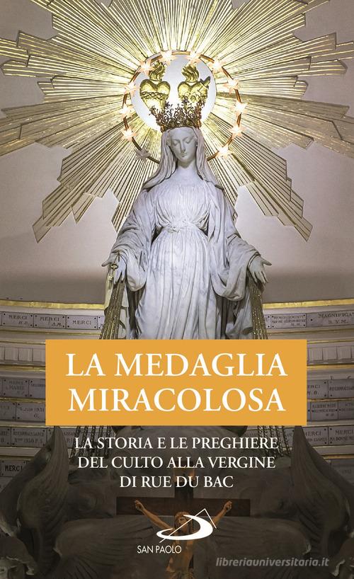 La medaglia miracolosa edito da San Paolo Edizioni