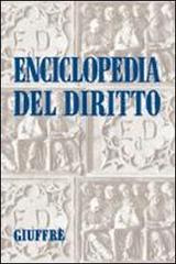 Enciclopedia del diritto vol.40 edito da Giuffrè
