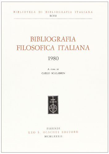 Bibliografia filosofica italiana (1980) edito da Olschki