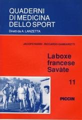 La boxe francese: saváte di Jacopo Nardi, Riccardo Gambaretti edito da Piccin-Nuova Libraria