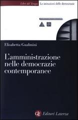 L' amministrazione nelle democrazie contemporanee di Elisabetta Gualmini edito da Laterza