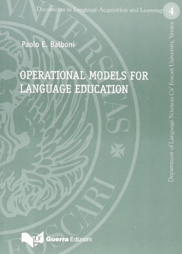 Operational models for language education di Paolo E. Balboni edito da Guerra Edizioni