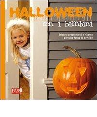 Halloween con i bambini edito da Food Editore