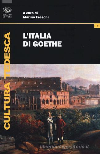 L' Italia di Goethe edito da Bonanno