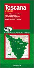 Toscana. Carta turistica e automobilistica 1:300.000 edito da Iter Edizioni