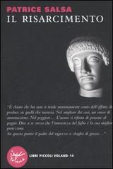 Libro Il risarcimento di Patrice Salsa Libri piccoli di Voland