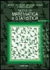 Moduli di matematica e statistica. Con CD-ROM di Sergio Invernizzi, Maurizio Rinaldi, Andrea Sgarro edito da Zanichelli