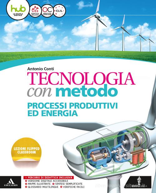 Tecnologia con metodo. Quaderno-Disegno. Per la Scuola media. Con e-book. Con espansione online di Antonio Conti edito da Minerva Scuola