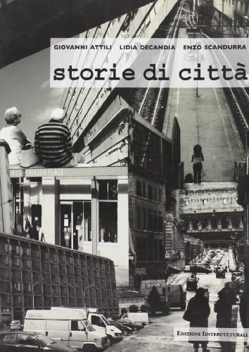 Storie di città edito da Edizioni Interculturali Uno