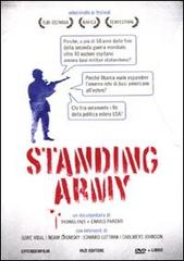 Standing army. DVD. Con libro di Thomas Fazi, Enrico Parenti edito da Fazi