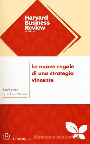 Le nuove regole di una strategia vincente edito da Mind Edizioni