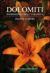 Dolomiti. Piante e fiori di Claudia Fontaneto edito da Panorama
