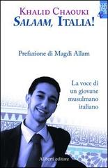 Salaam Italia di Khalid Chaouki edito da Aliberti