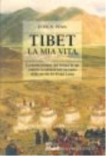Tibet, la mia vita di Jetsun Pema edito da Eco